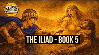 The Iliad Book 5 — Diomedes Stabs a Goddess | Plain English Audiobook