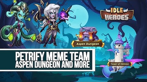 Idle Heroes - Petrify Meme Team First Aspen Dungeon