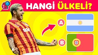 FUTBOL BULMACALARI ⚽ ⏳ | Futbolcuların Ülkelerini TAHMİN ET! | Bul Bakalım