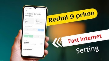 Redmi 9 Prime Slow Internet Speed Problem | Redmi 9 Prime me Internet Speed Fast Kaise Kare