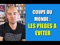 Coupe du monde : Eviter les piges (paris sportifs)