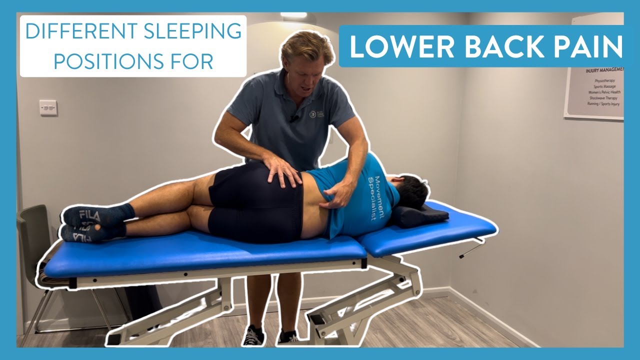 Different Sleeping Positions for Lower Back Pain - YouTube
