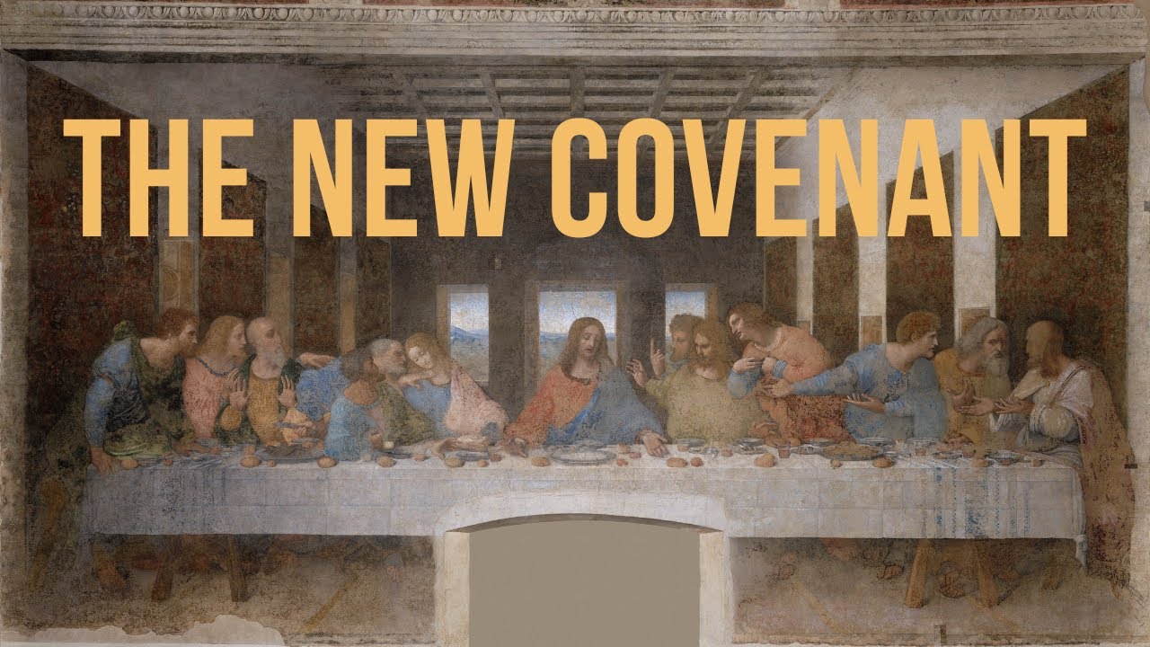The New Covenant - The Everlasting Covenant - YouTube