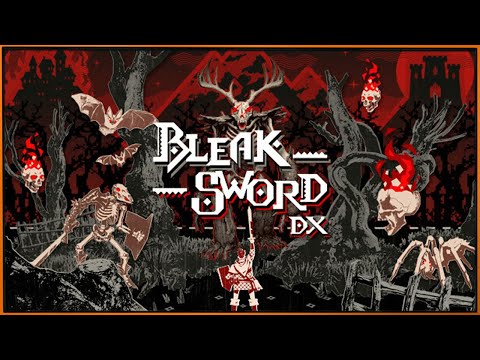 Bleak Sword DX - необычный экшен-рогалик-слешер с перекатами!