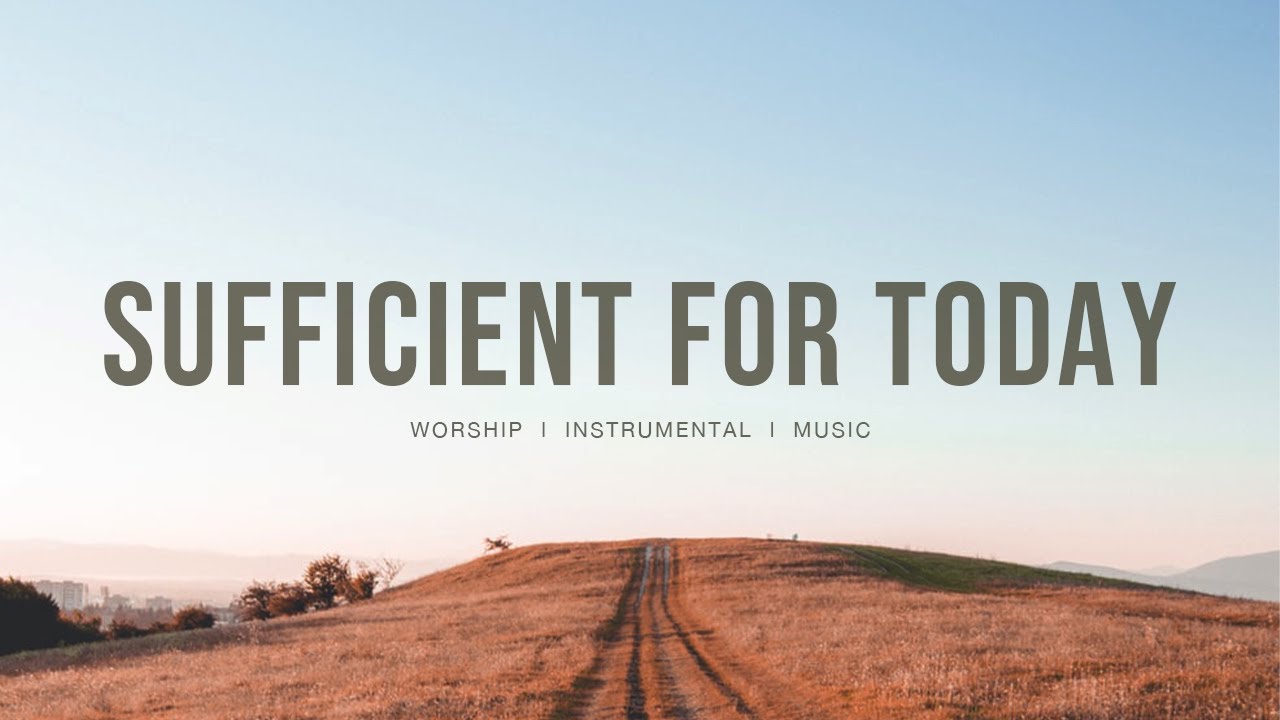 Sufficient For Today feat Maryanne J George   Maverick City Music  Instrumental worship  piano