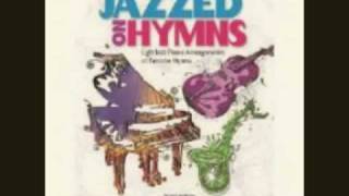 More Jazzed On Hymns - Peace Like A River chords