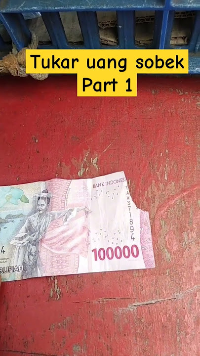 Proses menukar Uang Sobek di Bank#shorts