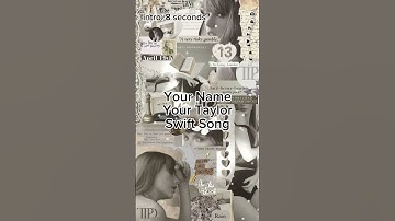 your name your taylor swift song pt. 107 ✨ #shorts #foryou #taylorswift #fyp #fypシ゚viral #viral #yt