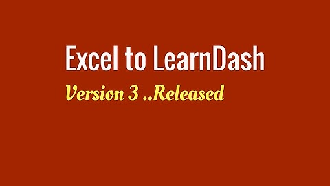 Excel to LearnDash Version 3 Quiz Import