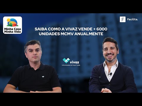 Saiba como a Vivaz vende + 6000 unidades MCMV anualmente