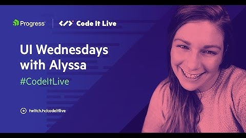 #UI Wednesdays w/ Alyssa Nicoll - ep. 6 | 5 Aug | #twitch #stream