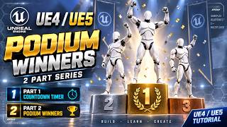 🏆 UE4 & UE5 PODIUM WINNERS TUTORIAL — COUNTDOWN TIMER + WINNERS ON STANDS