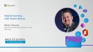 11 Hybrid Learning with Teams Rooms