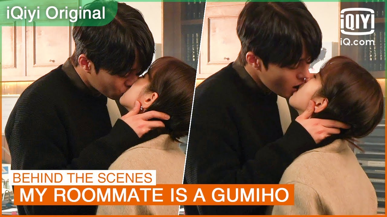 Behind The Scenes of The Kiss Scene by Ki Yong \u0026 Hyeri💋 | My Roommate is a Gumiho | iQiyi K-Drama
