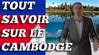 14.Tout Savoir sur le CAMBODGE/ CAMBODIA