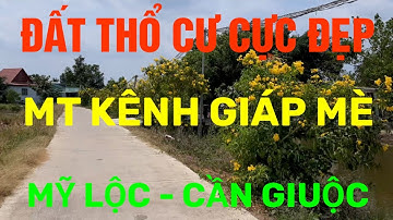 (Ms 115♥️Đã Bán) Đất Thổ Cư Mặt Tiền Kênh Giáp Mè Mỹ Lộc, Cần Giuộc, Long An | Bđs Long An