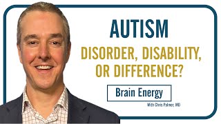 Autism: A Disorder, Disability, or Difference Exploring Science, Challenges, and Strengths
