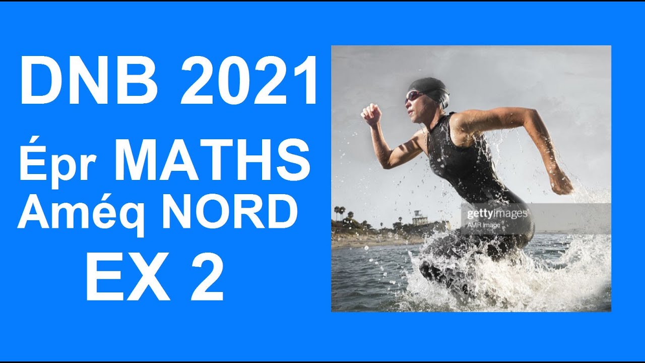DNB Brevet Maths 2021 Sujet Amérique du Nord corrigé Ex 2 (lecture