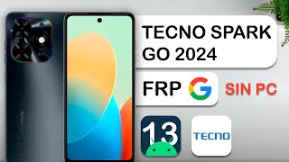 ✅ Eliminar Cuenta de Google TECNO SPARK GO 2024 | Método Fácil sin Computadora