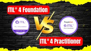 ITIL 4 Foundation vs Practitioner Level: Complete Comparison 2025