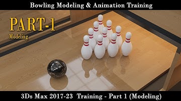 3ds Max 2023 Tutorial: Bowling Alley Modeling & Animation – Part 1
