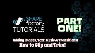 HOW TO MAKE AN INTRO ON SHAREFACTORY (SHAREfactory Tutorials Part One) Apple Fights Dude