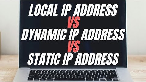 What Are LOCAL IP , DYNAMIC IP and STATIC IP Address and How Do They EFFECT You? In Hindi
