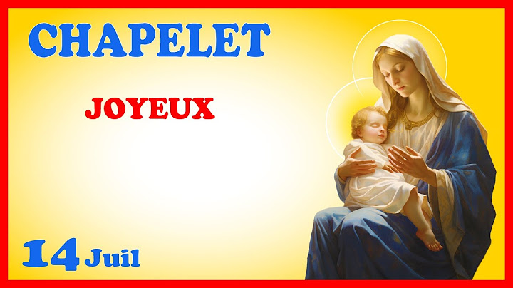 CHAPELET 🙏 Lundi 14 Juillet - Mystères Joyeux