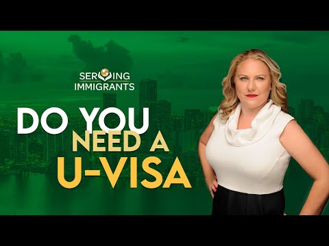 6 Requirements Of A U-Visa | How To Qualify For A U-Visa