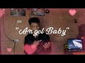 Angel Baby || JCover