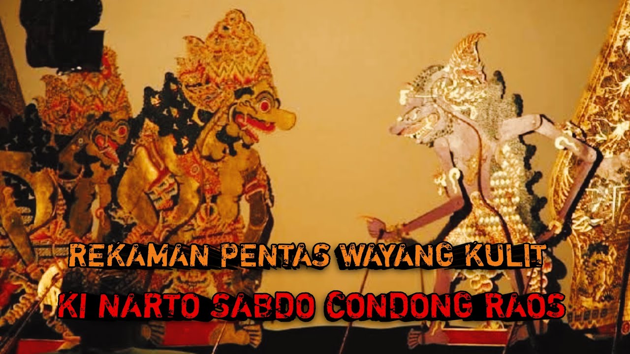 KI NARTO SABDO WAYANG KLASIK FULL GAYENG WAYANG KULIT KI NARTA SABDA WAYANG KI NARTO SABDHO GENDING