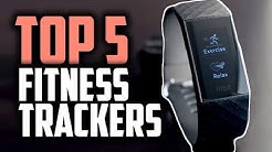 Best Fitness Trackers in 2019 | Monitor Your Health & Physical Activity