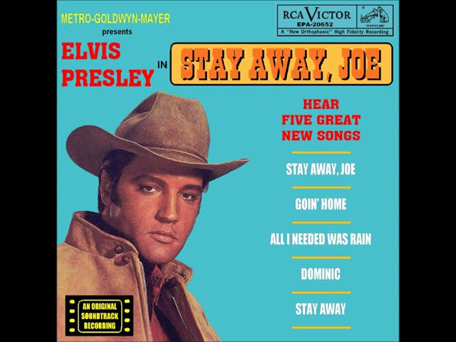 ELVIS - STAY AWAY JOE EP & BONUS TRACKS STEREO 1968 1. Stay Away