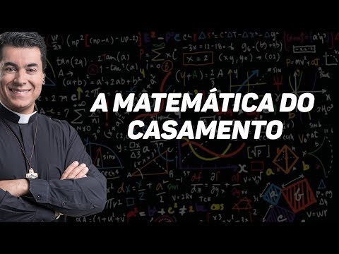 Vídeo: A Matemática Do Casamento. Sobre Coisas Reais E Prováveis