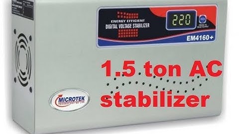 Microtek 1.5 ton AC stabilizer unboxing , EM 4160+