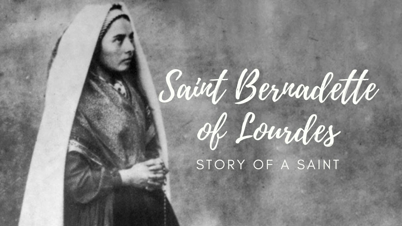 Story of a Saint: Bernadette of Lourdes - YouTube