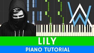 Alan Walker & K-391 & Emelie Hollow | Lily | PIANO | somanshu chords