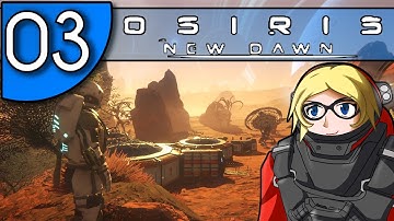 Osiris  New Dawn - 03 - My brainless robot