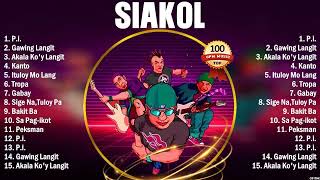 Siakol Greatest Hits Full Album ~ Top 10 OPM Biggest OPM Songs Of All Time