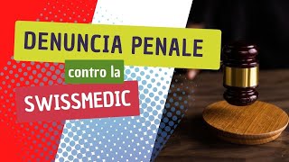 Denuncia penale contro Swissmedic