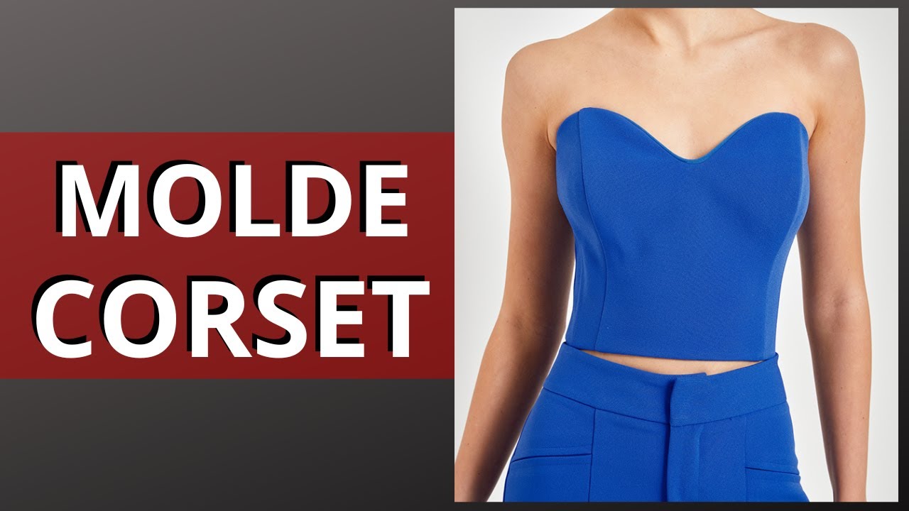 CORSET Simples -  Modelagem FÁCIL - Passo a passo completo | Gisele maués