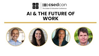 CSEdCon 2023: AI and the Future of Work by Code.org 247 views 5 months ago 52 minutes