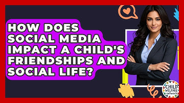 How Does Social Media Impact A Child