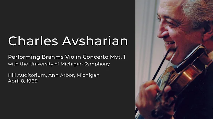 Charles Avsharian Performing Brahms Violin Concert...