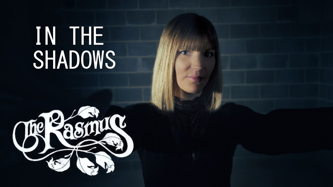 "In The Shadows"  - The Rasmus (Cover by DAYS OF SAMARA)