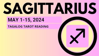 Sagittarius - OMG! MALALAKING ISDA 🙏 - First Half May 2024 Tagalog Tarot Reading