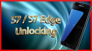 How to unlock Samsung Galaxy S7 / S7 Edge