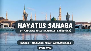 Hayatus Sahaba Reading by Mawlana Yusuf Darwan - Part One screenshot 5
