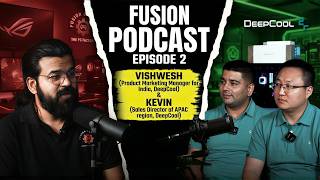 Fusion Podcast Episode - 2 I Cooling, Culture, and Commerce: Vishvesh Mishra &amp; Mr. Kevin