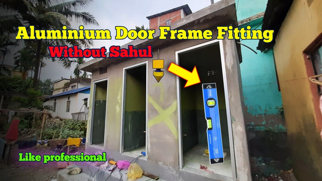 Aluminum Door Frame For Bathroom Installation. full Details step by ...